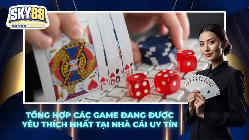 Khám phá kho game cá cược hot nhất thị trường 